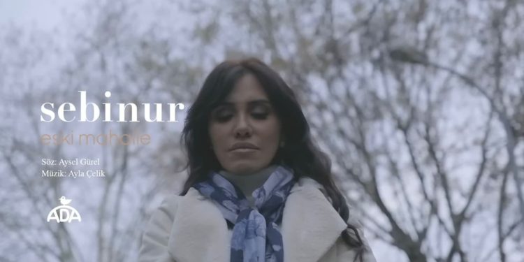 Sebinur “Eski Mahalle” adlı şarkısıyla sonbahar aylarına damga vuracak!