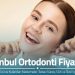 İstanbul Ortodonti Fiyatları