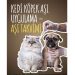 Kedi Köpek Aşı Uygulama – Aşı Takvimi